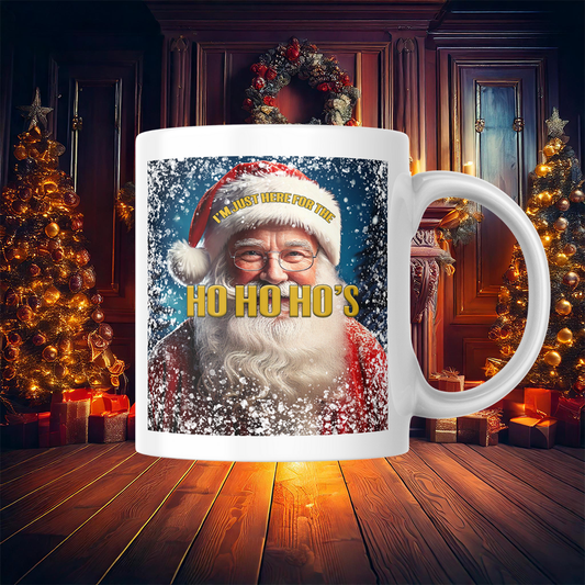 Here For The Ho Ho Ho's Santa Coffee Mug